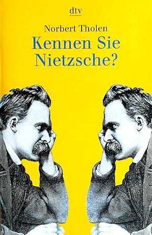 Kennen Sie Nietzsche? Ein Test.
