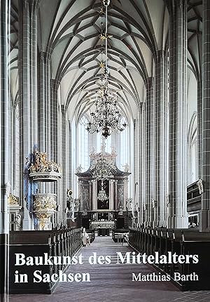 Bild des Verkufers fr Baukunst des Mittelalters in Sachsen. zum Verkauf von Versandantiquariat Ruland & Raetzer