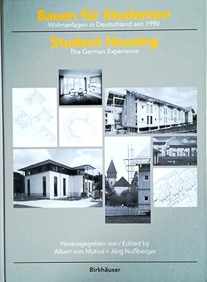 Imagen del vendedor de Bauen fr Studenten. Wohnanlagen in Deutschland seit 1990. Student Housing. The German Experience. a la venta por Versandantiquariat Ruland & Raetzer