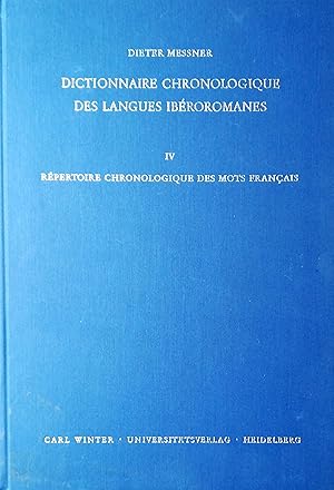 Bild des Verkufers fr Dictionnaire chronologique des langues iberoromanes. IV: Repertoire chronologique des mots francais. zum Verkauf von Versandantiquariat Ruland & Raetzer