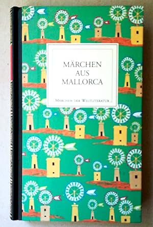 Märchen aus Mallorca. Herausgegeben und übersetzt von Felix Karlinger und Ulrike Ehrgott.