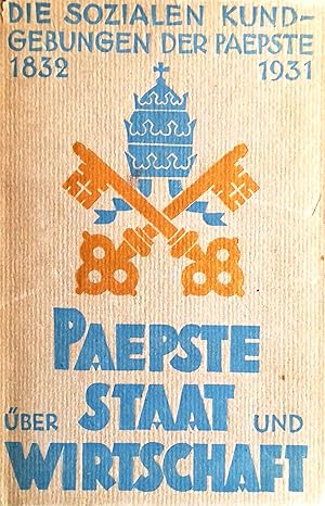 Bild des Verkufers fr Die sozialen Kundgebungen der Paepste 1832/1931. zum Verkauf von Versandantiquariat Ruland & Raetzer