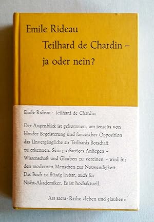 Teilhard de Chardin - ja oder nein? Aus dem Französischen von Pierre Kamnitzer.