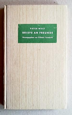 Seller image for Briefe an Freunde. Herausgegeben von Wilhelm Vernekohl. for sale by Versandantiquariat Ruland & Raetzer