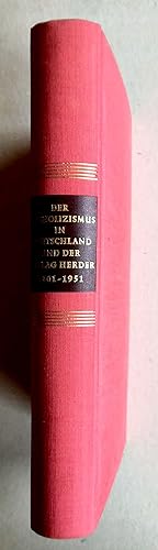 Seller image for Der Katholizismus in Deutschland und der Verlag Herder 1801-1951. for sale by Versandantiquariat Ruland & Raetzer