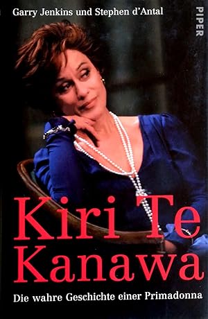 Immagine del venditore per Kiri Te Kanawa. Die wahre Geschichte einer Primadonna. Aus dem Englischen von Sonja Hauser und Harald Stadler. Mit 30 Abbildungen. venduto da Versandantiquariat Ruland & Raetzer