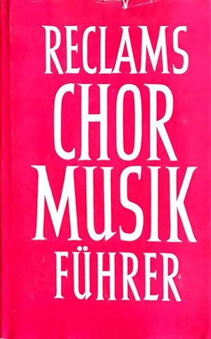 Seller image for Chormusikfhrer. for sale by Versandantiquariat Ruland & Raetzer