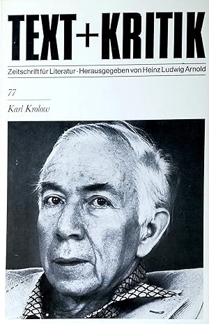 Seller image for Text + Kritik. Zeitschrift fr Literatur. Heft 77: Karl Krolow. for sale by Versandantiquariat Ruland & Raetzer