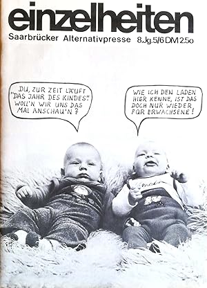 Bild des Verkufers fr einzelheiten. Saarbrcker Alternativpresse. 8. Jahrgang (1978), Heft 5/6 (erschienen im Juni 1979). zum Verkauf von Versandantiquariat Ruland & Raetzer