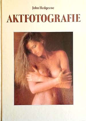 Aktfotografie. Aus dem Englischen von Rudolf Hermstein.