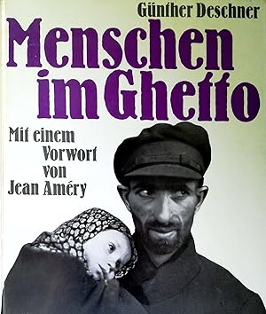 Menschen im Ghetto. Mit einem Vorwort von Jean Amery.