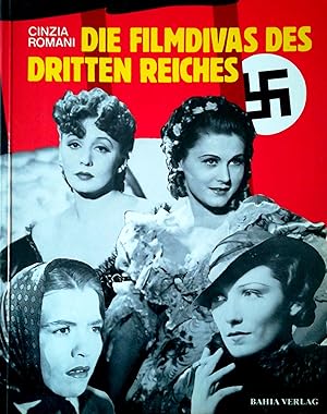 Bild des Verkufers fr Die Filmdivas des Dritten Reiches. Mit einem Vorwort von Paolo Chiarini. Aus dem Italienischen von Friederike Blendinger. zum Verkauf von Versandantiquariat Ruland & Raetzer