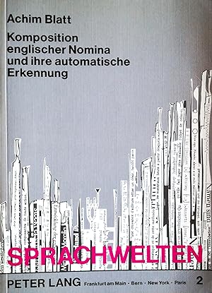 Seller image for Komposition englischer Nomina und ihre automatische Erkennung. for sale by Versandantiquariat Ruland & Raetzer