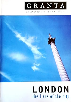 Bild des Verkufers fr Granta. The Magazine of New Writing / 65 (Spring 1999): London: the lives of the city. zum Verkauf von Versandantiquariat Ruland & Raetzer