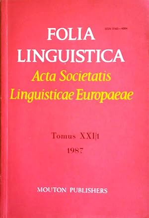 Seller image for Folia Linguistica. Acta Societatis Linguisticae Europaeae. Tomus XXI/ 1 (1987). for sale by Versandantiquariat Ruland & Raetzer