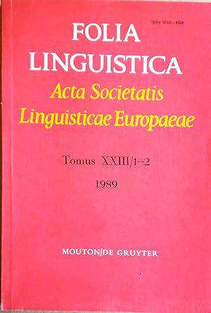 Seller image for Folia Linguistica. Acta Societatis Linguisticae Europaeae. Tomus XXIII/ 1-2 (1989). for sale by Versandantiquariat Ruland & Raetzer