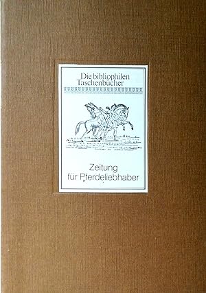 Seller image for Zeitung fr Pferdeliebhaber. for sale by Versandantiquariat Ruland & Raetzer