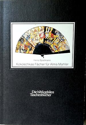 Seller image for Oskar Kokoschka: Die Fcher fr Alma Mahler (Kokoschkas Fcher fr Alma Mahler). for sale by Versandantiquariat Ruland & Raetzer