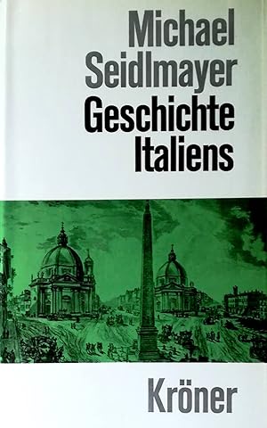 Geschichte Italiens. Vom Zusammenbruch des Römischen Reiches bis zum ersten Weltkrieg. Mit einem ...