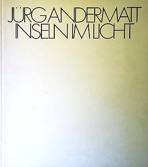 Bild des Verkufers fr Inseln im Licht. zum Verkauf von Versandantiquariat Ruland & Raetzer