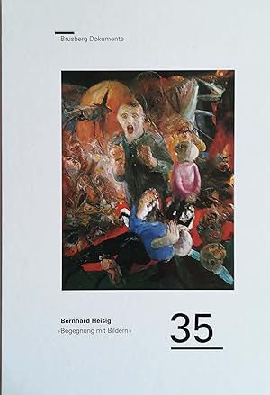 Imagen del vendedor de Mit den Augen des Hndlers: Bernhard Heisig - Begegnung mit Bildern. Herausgegeben von Dieter Brusberg zum 70. Geburtstag von Bernhard Heisig. a la venta por Versandantiquariat Ruland & Raetzer