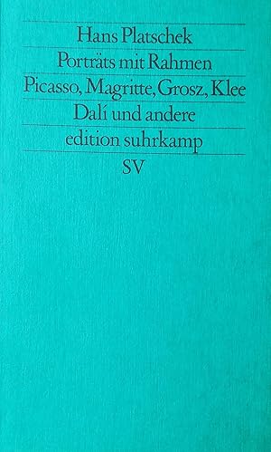 Seller image for Portrts mit Rahmen. Picasso, Magritte, Grosz, Klee, Dali und andere. for sale by Versandantiquariat Ruland & Raetzer