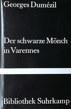 Bild des Verkufers fr Der schwarze Mnch in Varennes. Nostradamische Posse und Divertissement ber die letzten Worte des Sokrates. Aus dem Franzsischen von Eva Moldenhauer. zum Verkauf von Versandantiquariat Ruland & Raetzer