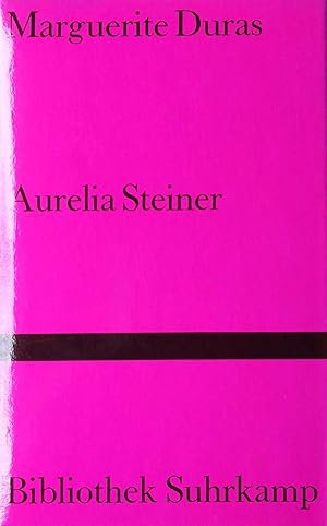 Aurelia Steiner. Aus dem Französischen von Andrea Spingler.