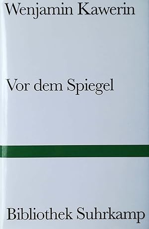 Vor dem Spiegel. Roman. Aus dem Russischen von Gisela Drohla.