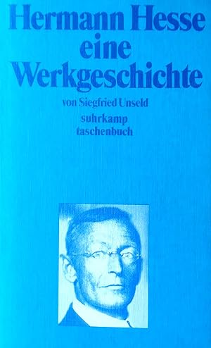 Bild des Verkufers fr Hermann Hesse - eine Werkgeschichte. zum Verkauf von Versandantiquariat Ruland & Raetzer