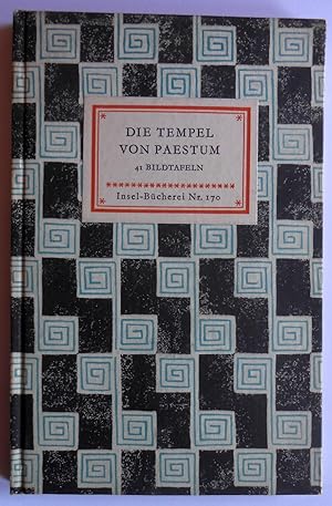 Die Tempel von Paestum. 41 Bildtafeln. Aufnahmen und Erläuterungen von Carl Lamb. Geleitwort von ...