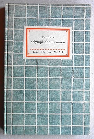 Pindars Olympische Hymnen. Übersetzt und erläutert von Franz Dornseiff.