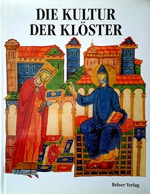 Seller image for Die Kultur der Klster. Deutsch von Christina Callori-Gehlsen und Andreas Raave. for sale by Versandantiquariat Ruland & Raetzer