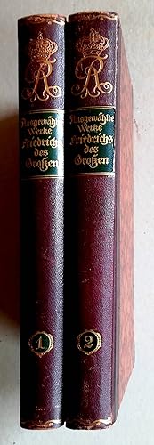 Ausgewählte Werke Friedrichs des Großen. In deutscher Übersetzung. Herausgegeben von Gustav Berth...