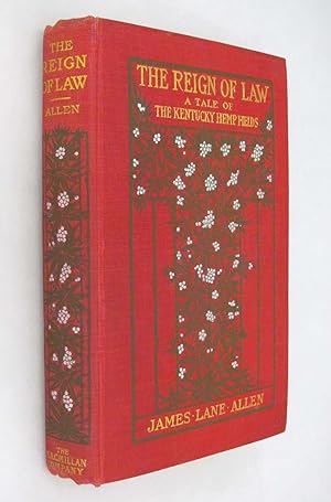 Seller image for The Reign of Law a Tale of The Kentucky Hemp Fields for sale by Renaissance Books