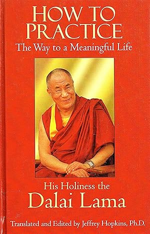 Seller image for How To Practice : The Way To A Meaningful Life : Large Print Edition : for sale by Sapphire Books