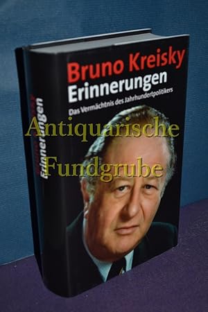 Image du vendeur pour Erinnerungen : das Vermchtnis des Jahrhundertpolitikers. mis en vente par Antiquarische Fundgrube e.U.