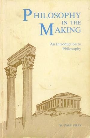 Philosophy in the Making; an Introduction to Philosophy