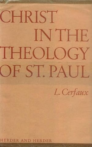 Christ in the Theology of St. Paul