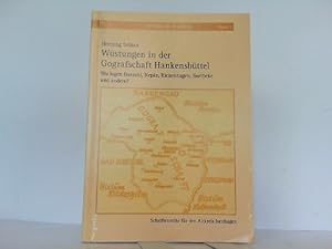 Wüstungen in der Gografschaft Hankensbüttel. Ein Beitrag zur Methodik der Wüstungsforschung im La...