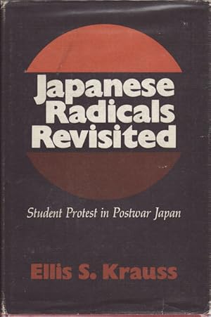 Imagen del vendedor de Japanese Radicals Revisited. Student Protests in Postwar Japan. a la venta por Asia Bookroom ANZAAB/ILAB