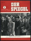 Der Spiegel. 1. Jahrgang Nr. 14. Erscheint jeden Sonnabend. 3. April 1947. Titelgeschichte: Die B...