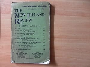 The New Ireland Review New Series Vol. XXV. No. 4. June 1906