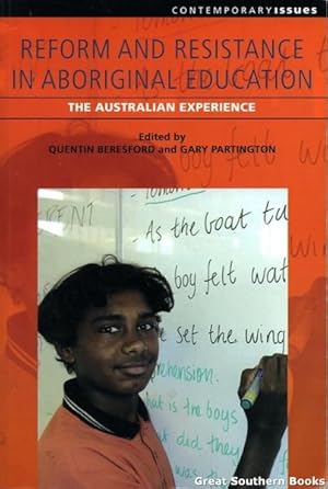 Reform and Resistance in Aboriginal Education: The Australian Experience