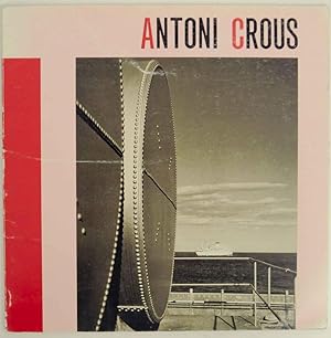 Image du vendeur pour Antoni Crous mis en vente par Jeff Hirsch Books, ABAA