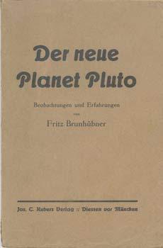 Der neue Planet Pluto. Beobachtungen und Erfahrungen.