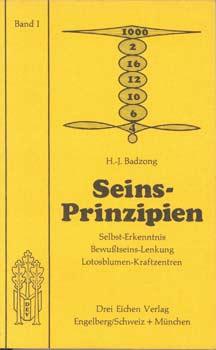 Bild des Verkufers fr Seins-Prinzipien. Selbst-Erkenntnis. Bewutseins-Lenkung. Lotosblumen-Kraftzentren. Bd.1.[von 2]. zum Verkauf von Occulte Buchhandlung "Inveha"