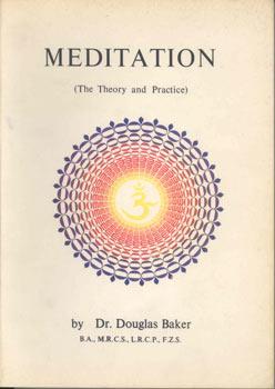 Bild des Verkufers fr The Theory and Practice of Meditation. zum Verkauf von Occulte Buchhandlung "Inveha"