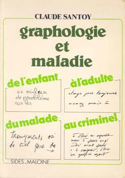 Seller image for Graphologie Et Maladie. De l'enfant  l'adulte. Du malade au criminel. for sale by Occulte Buchhandlung "Inveha"