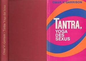 Bild des Verkufers fr Tantra: Yoga des Sexus. Aus dem Amerik. bers. von Horst H. Emker. zum Verkauf von Occulte Buchhandlung "Inveha"